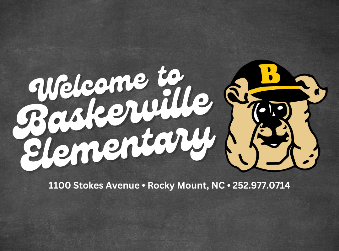 Welcome to Baskerville Elementary