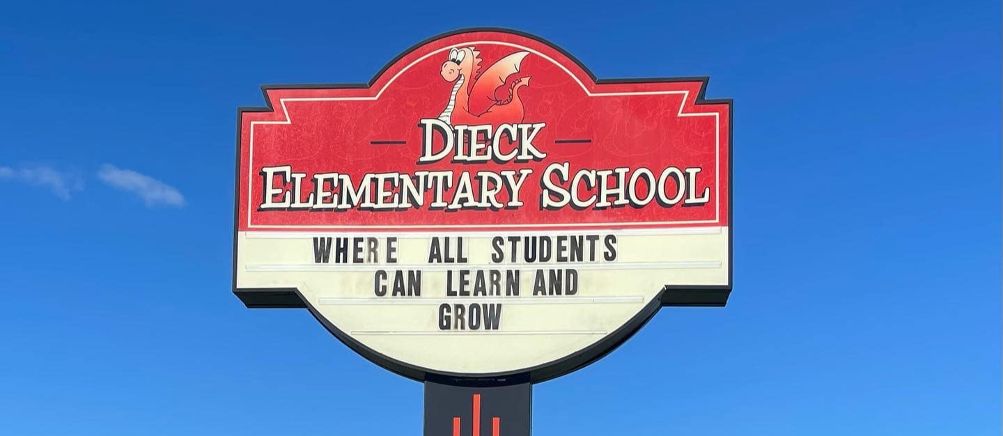 dieck sign "where all students can learn and grow"