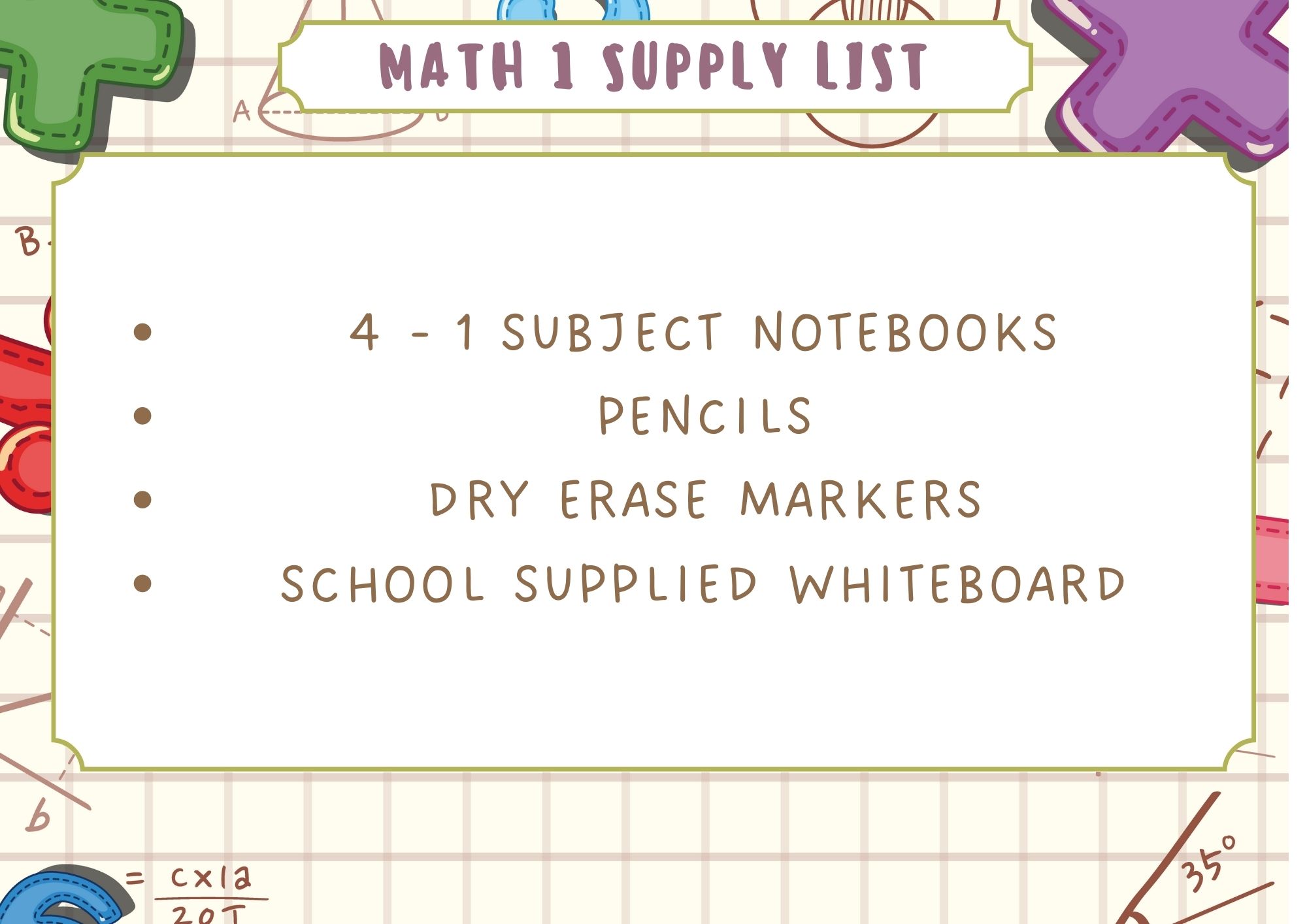 Math 1 Supply List