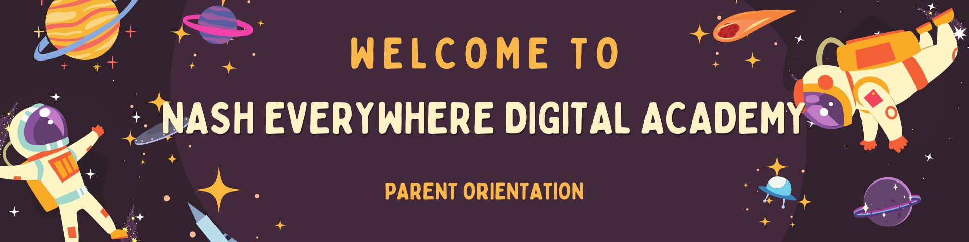 Welcome to NEDA Parent Orientation
