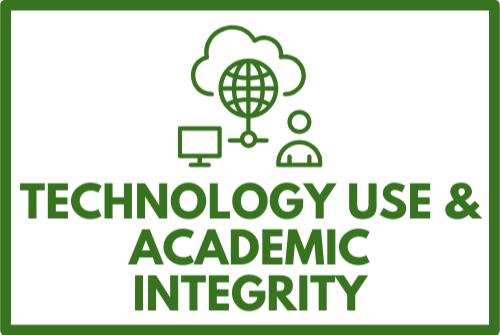 Technology Use & Academic Integrity