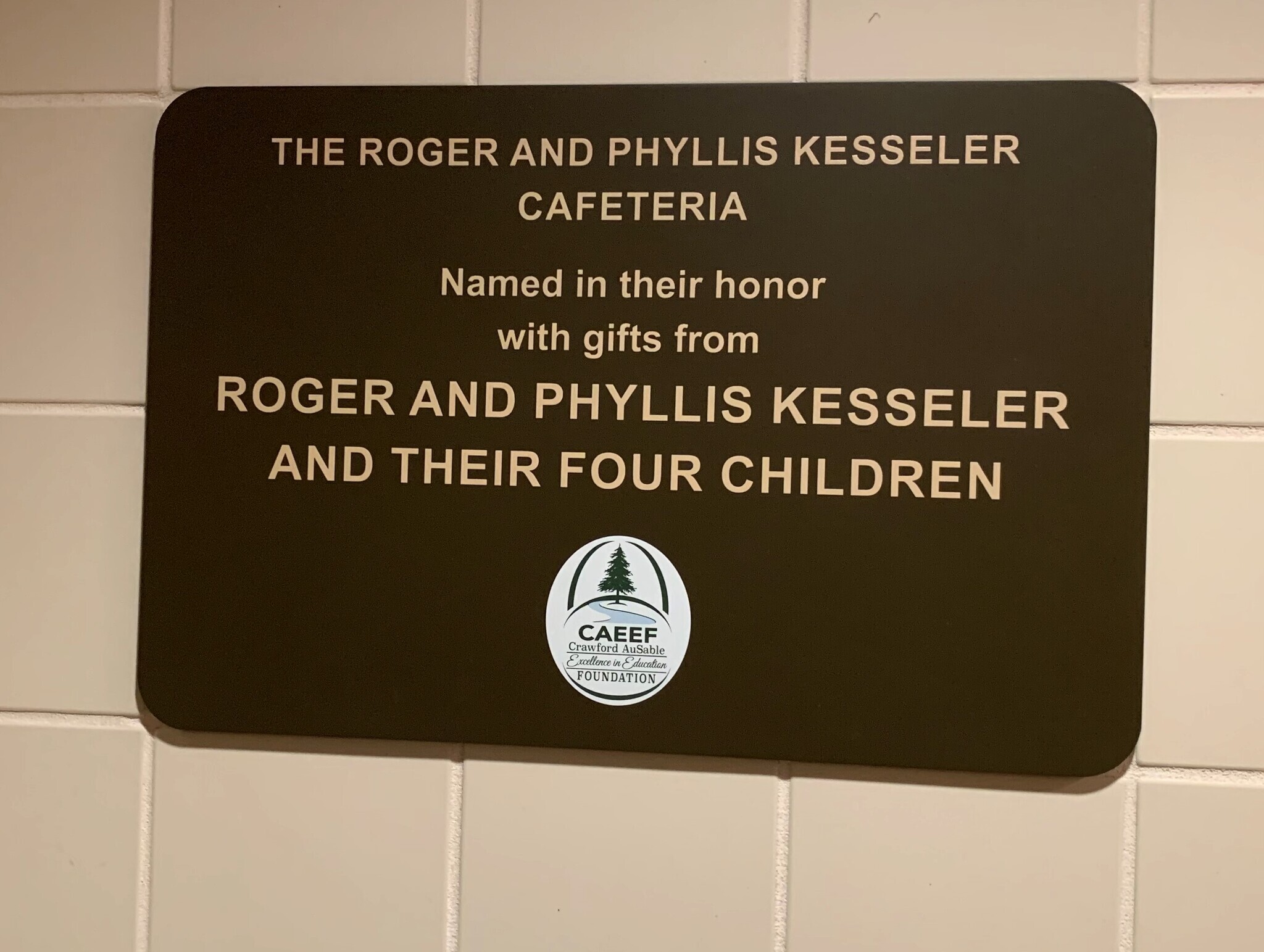 kesseler family wall plaque for cafeteria
