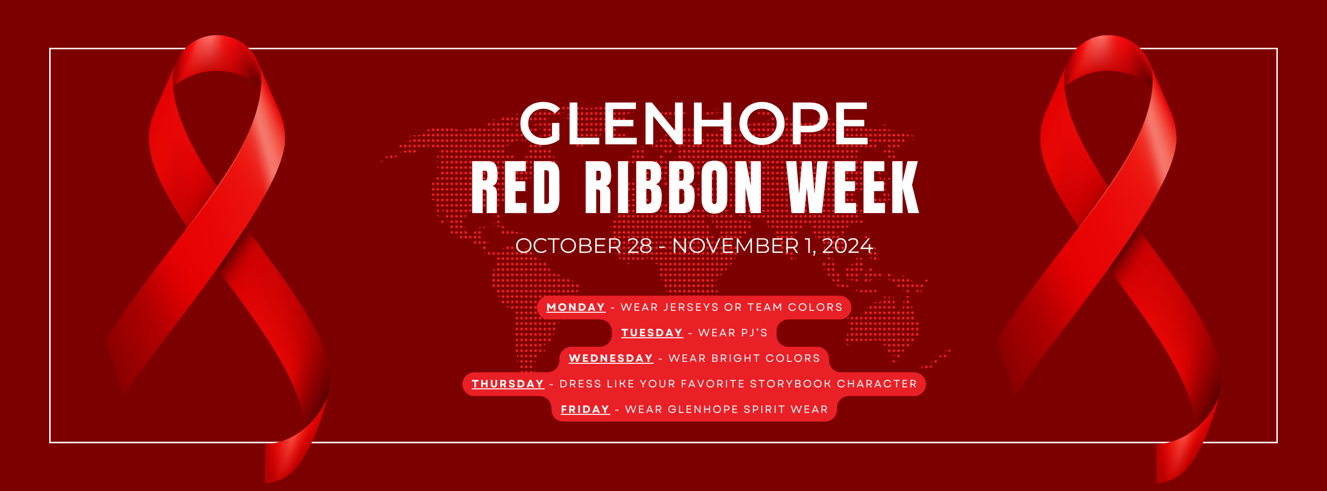 2024 GHES Red Ribbon Week Themes. Monday - wear jerseys or team shirts, Tuesday - wear PJ's, Wednesday - wear bright colors, Thursday - dress like your favorite storybook character, Friday - wear your Gator gear