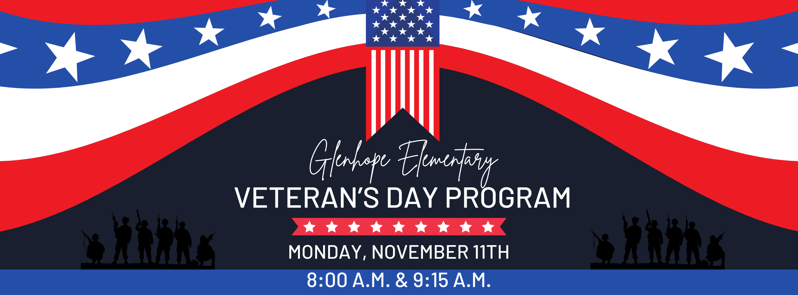 2024 Veteran's Day Program - 11/11/24 - two performances (8:00 & 9:15)