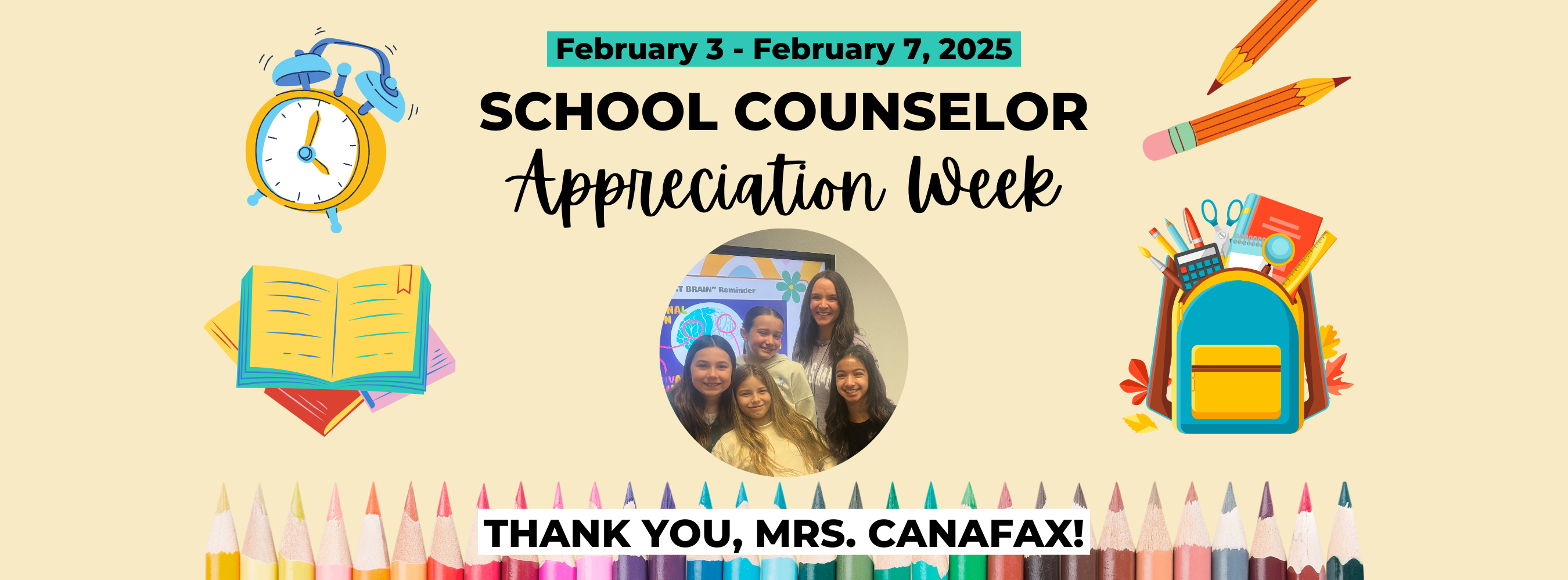 2025 School Counselor Appreciation Week - Thank you Mrs. Canafax