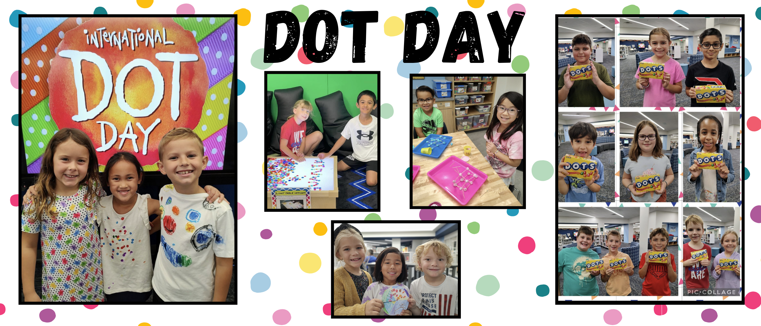 Dot Day.  Kids wearing dots, kids creating dots, kids who won the candy dots