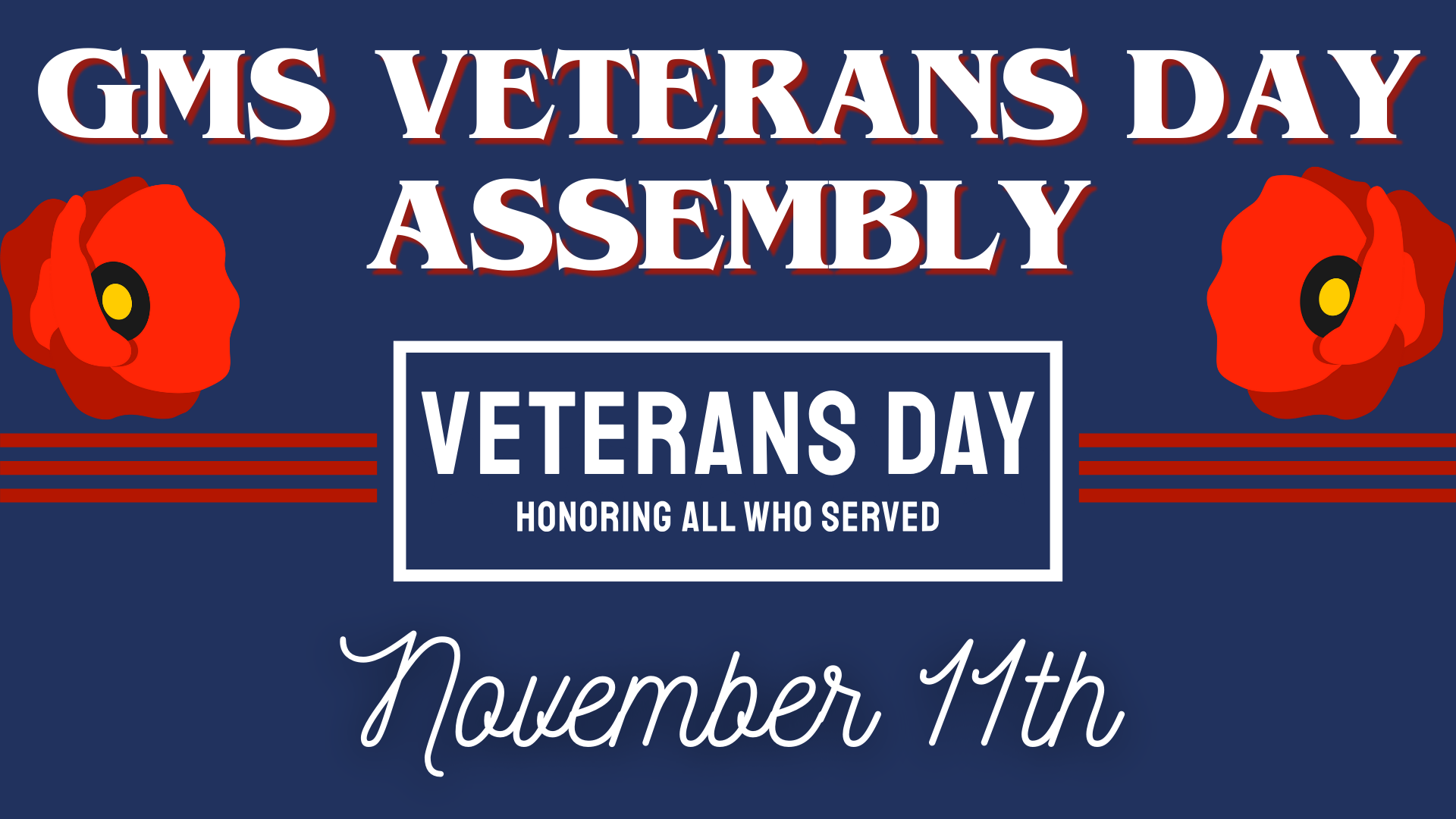 GMS Veterans Day Assembly on November 11th