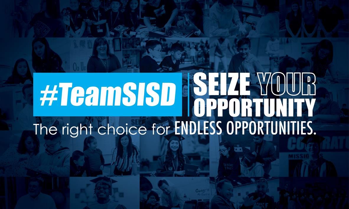 #TeamSISD / Seize Your Opportunity: the right choice for endless opportunities graphic