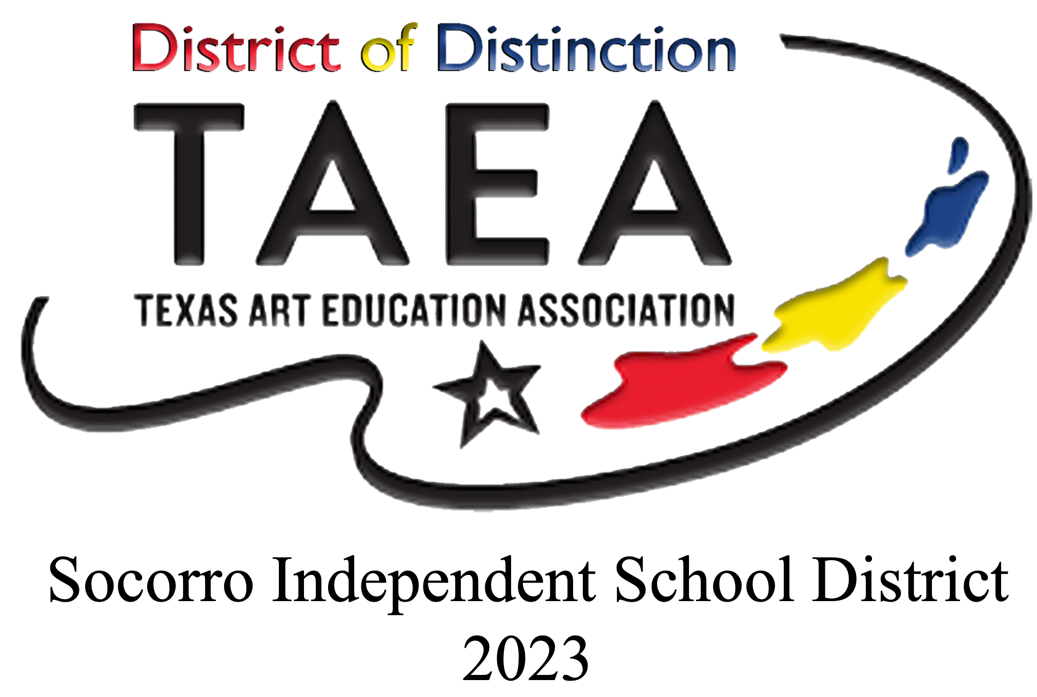 2021 District of Distinction Texas Art Education Association, Socorro Independent School District