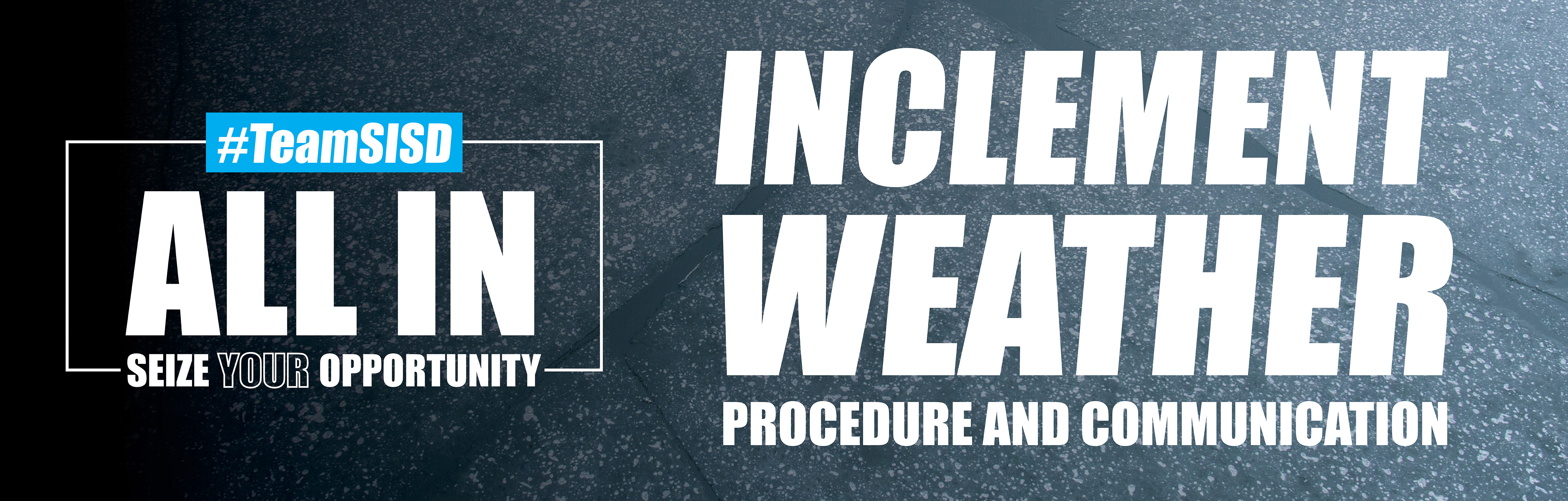 Inclement Weather Graphic