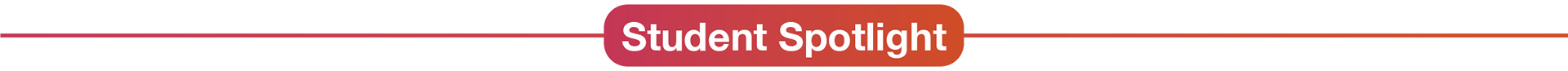 Student Spotlight