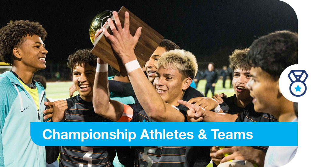 Championship Athletes and Teams