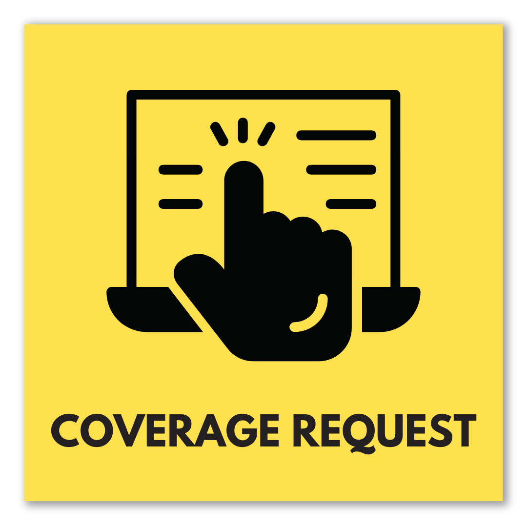 graphic that says coverage request