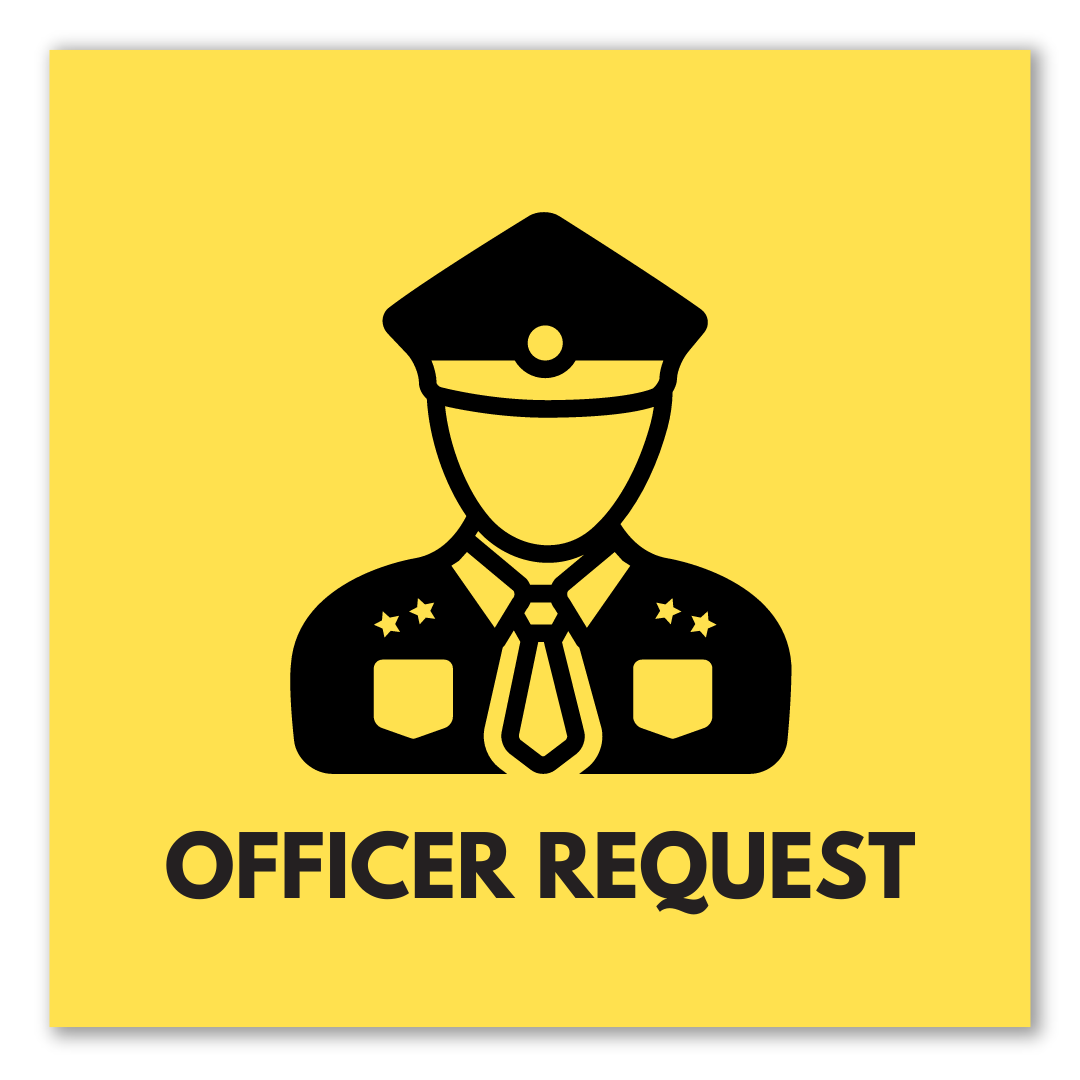 graphic that says officer request