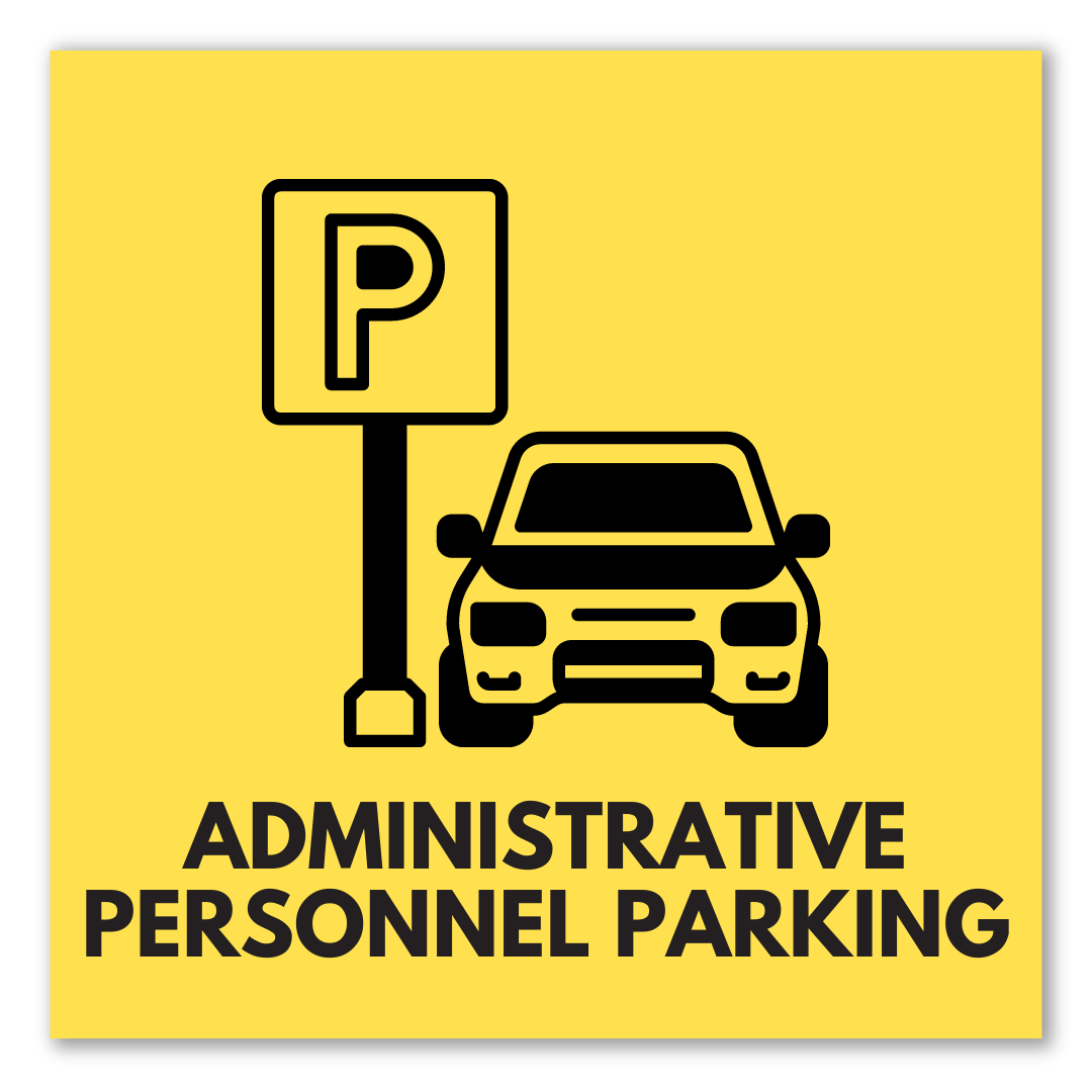 graphic that says administrative personnel parking