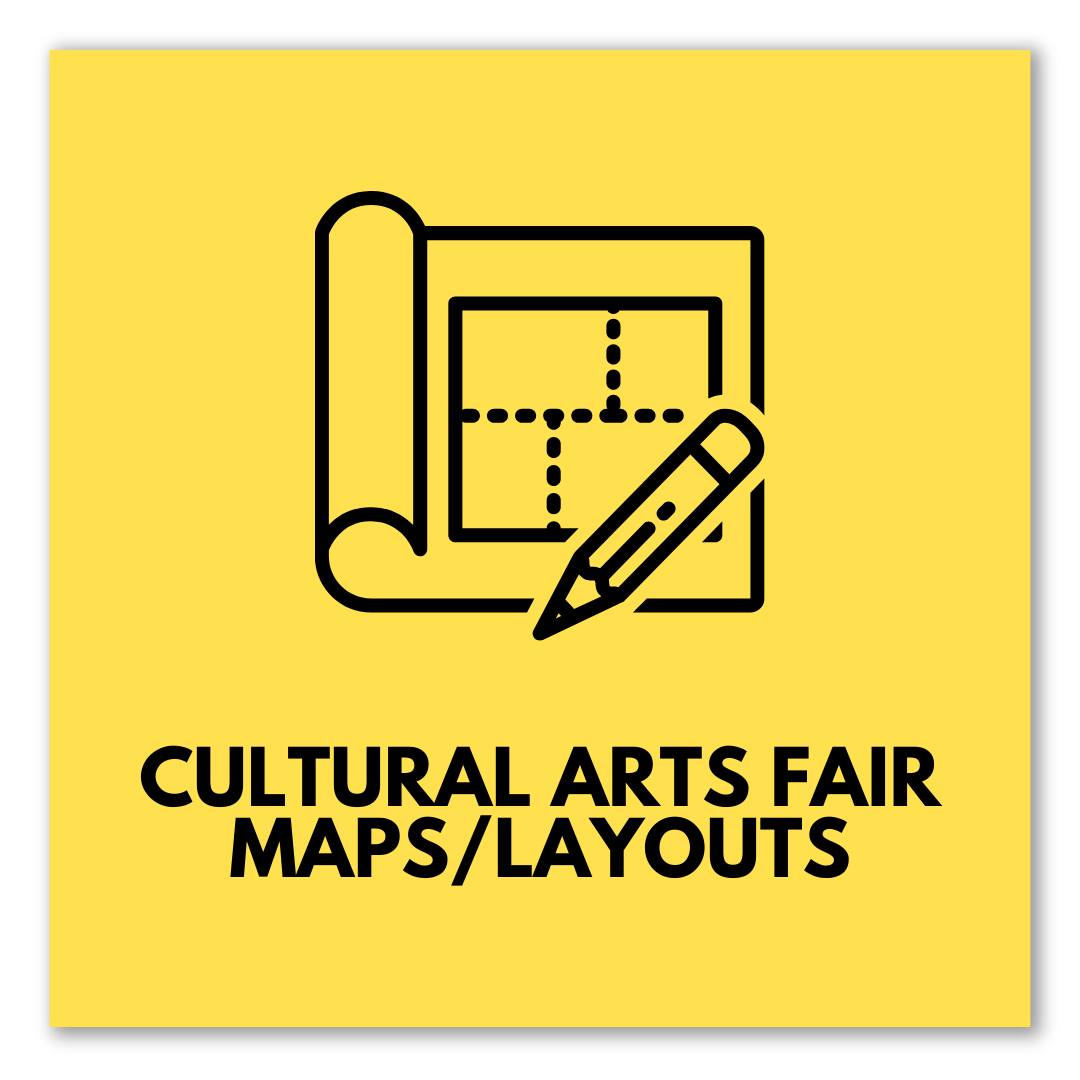 CULTURAL ARTS FAIR MAPS/LAYOUTS