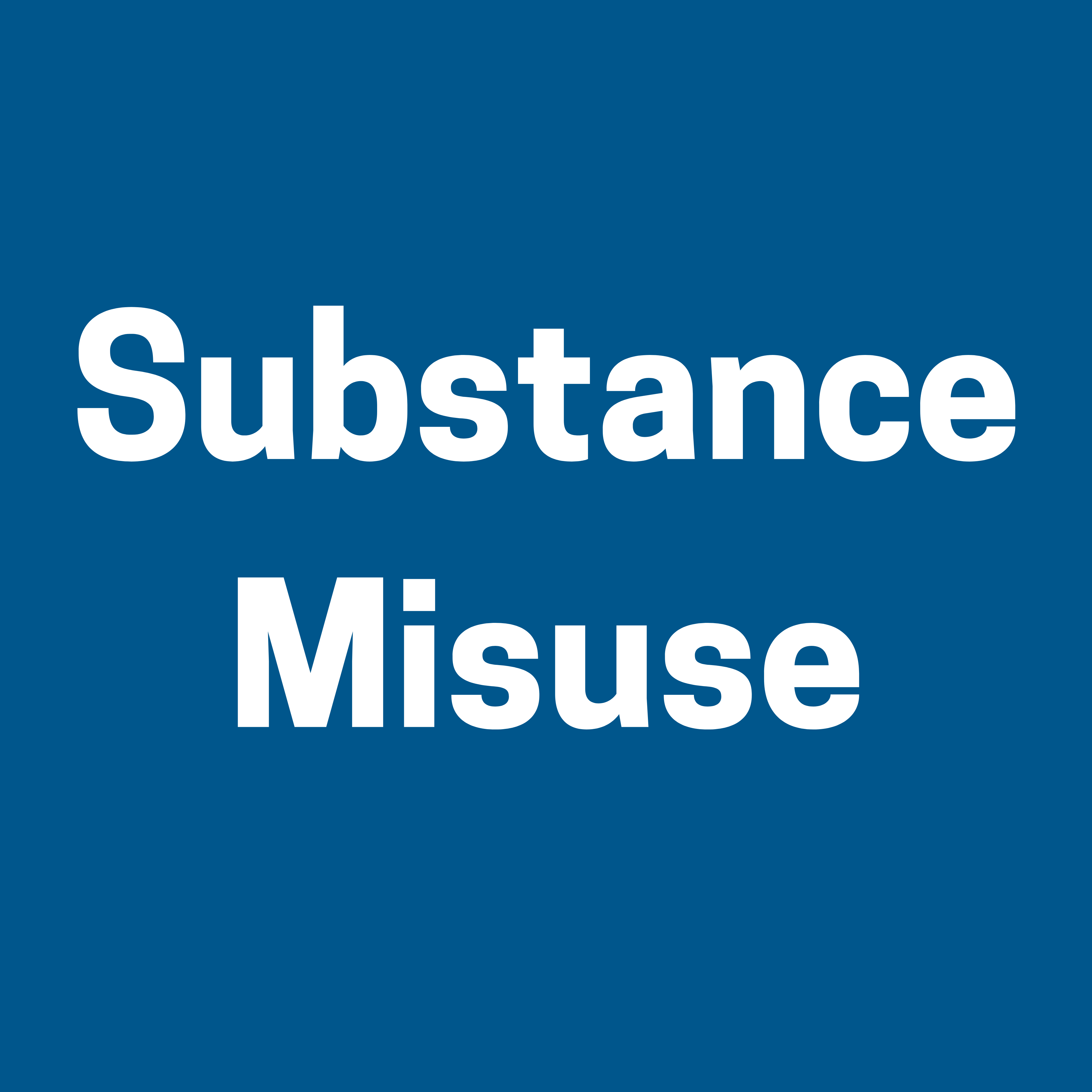 substance misuse