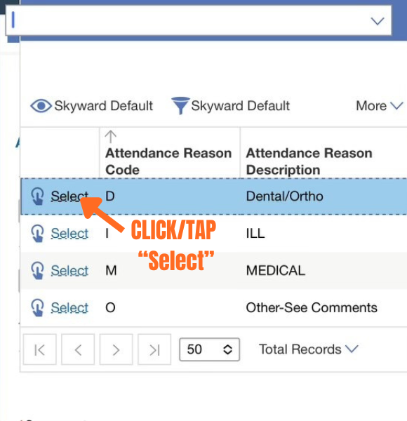 click or tap to "Select" Family Access attendance reason