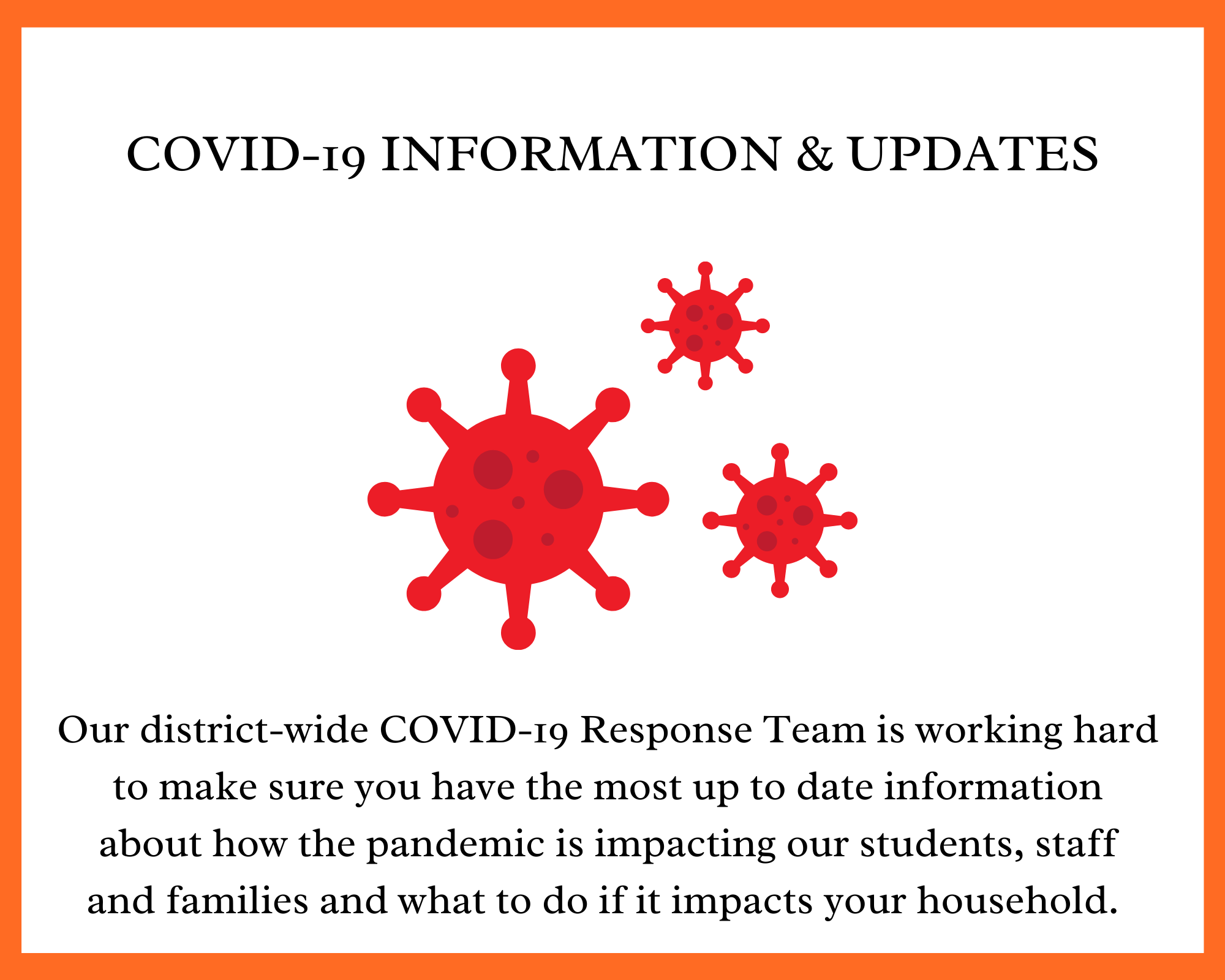 COVID-19 Information and Updates