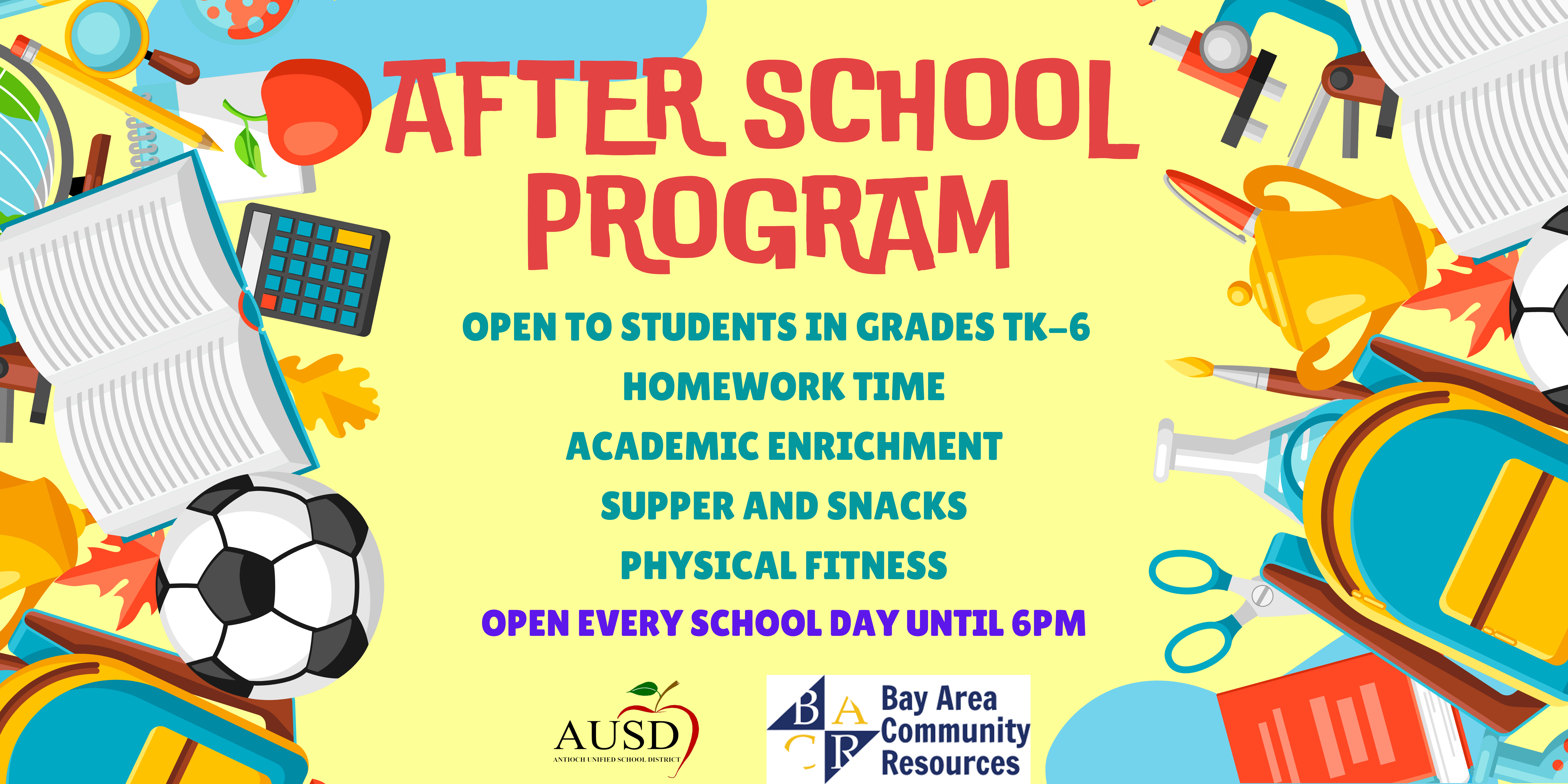 After School Programs Banner - open every school day until 6pm