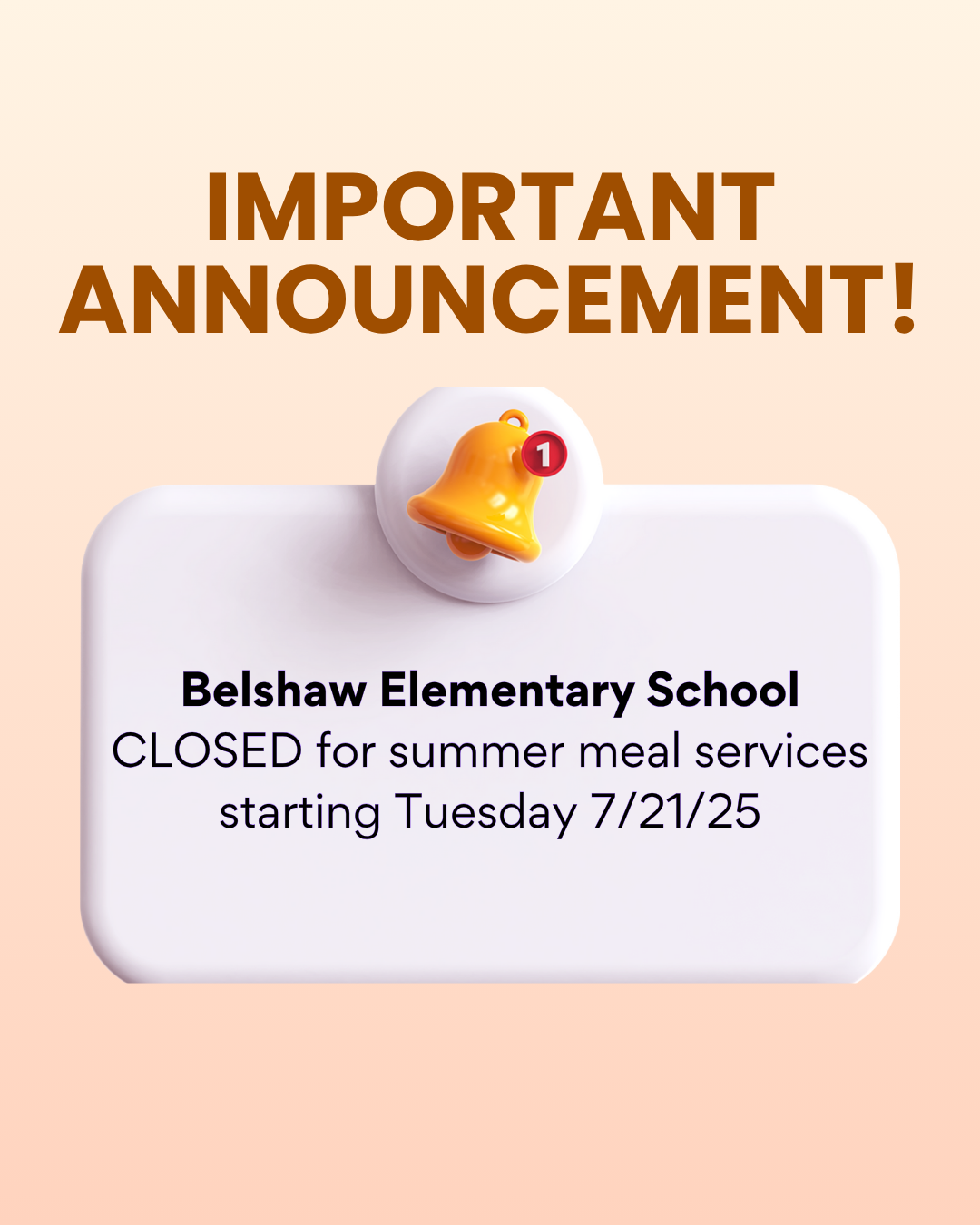 Update on Belshaw Closure for summer meals
