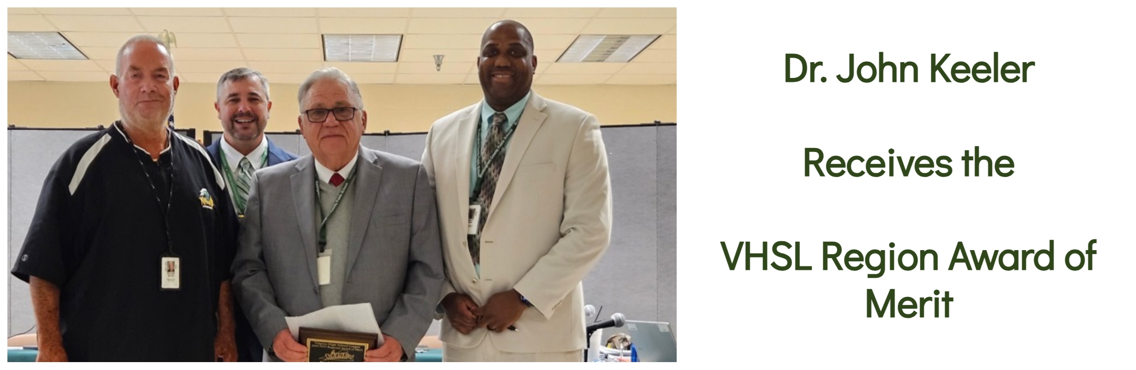 Dr. John Keeler - VHSL Region Award of Merit