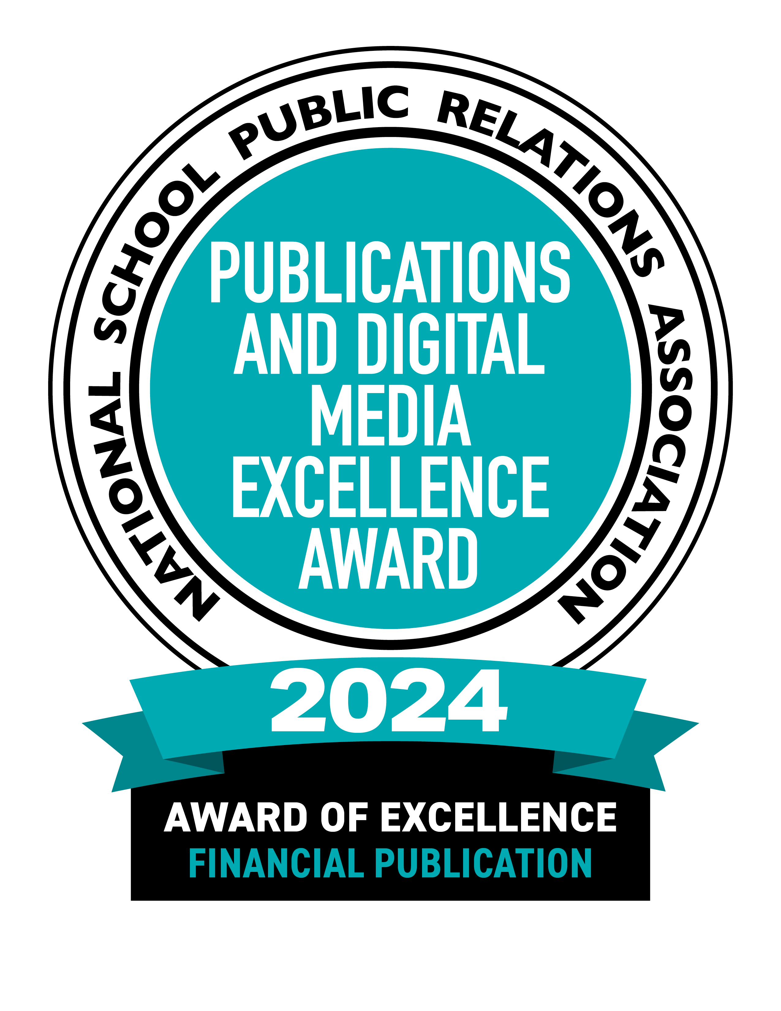 National School Public Relations Association Publications and Digital Media Excellence Award 2024 Award of Excellence Financial Publication