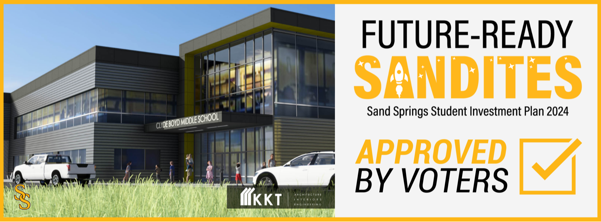 Graphic reading Future-Ready Sandites Sand Springs Student Investment Plan 2024 Approved by Voters KKT logo