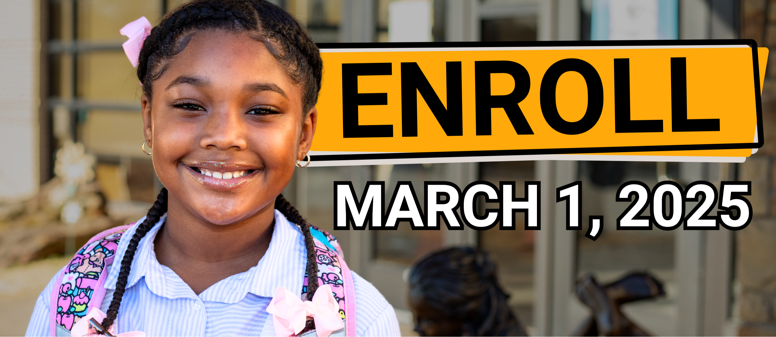 Enroll March 1, 2025