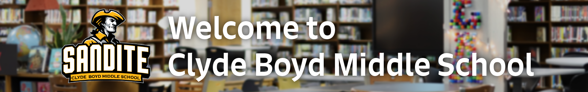 Welcome to Clyde Boyd Middle School
