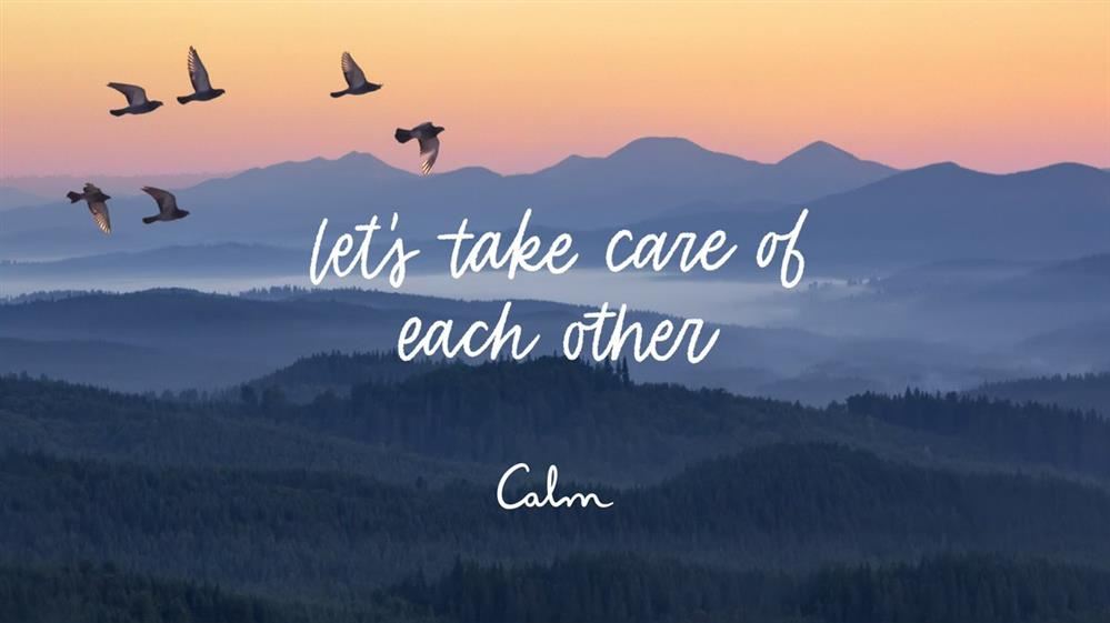 take care of each other