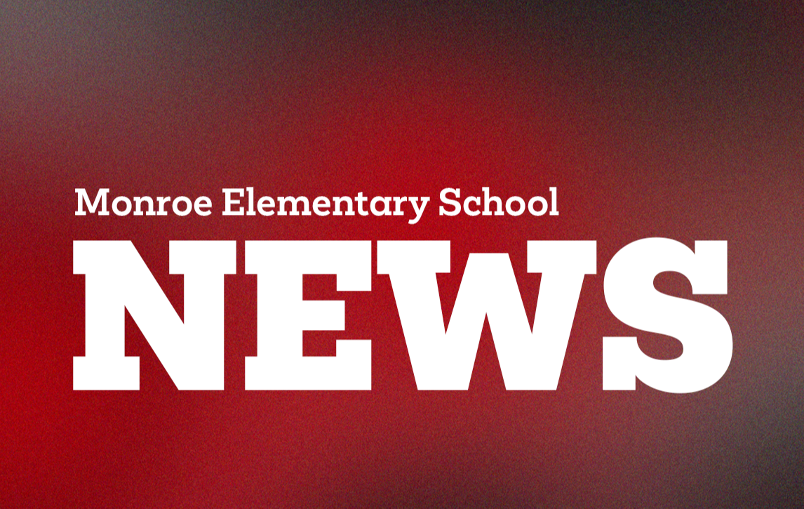 Pioneer Pages Express - February 2024 E-Newsletter | Monroe Elementary ...