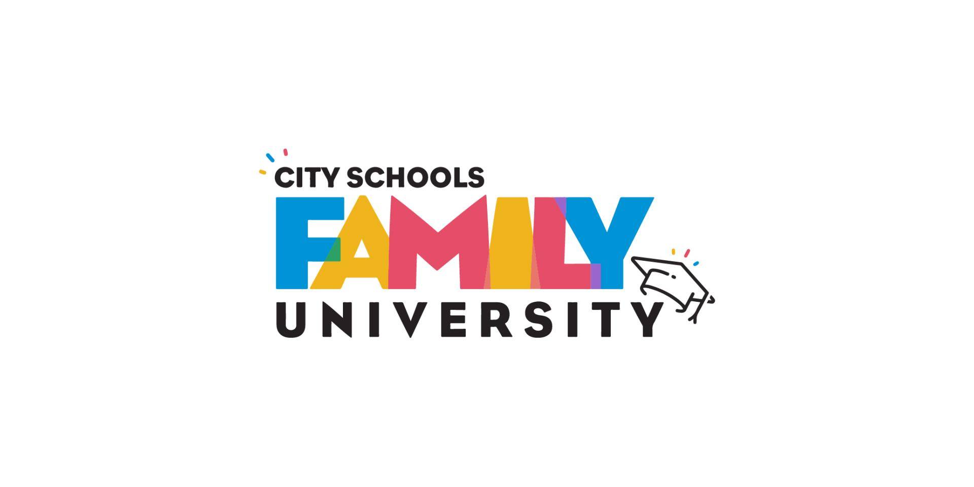 city schools family university