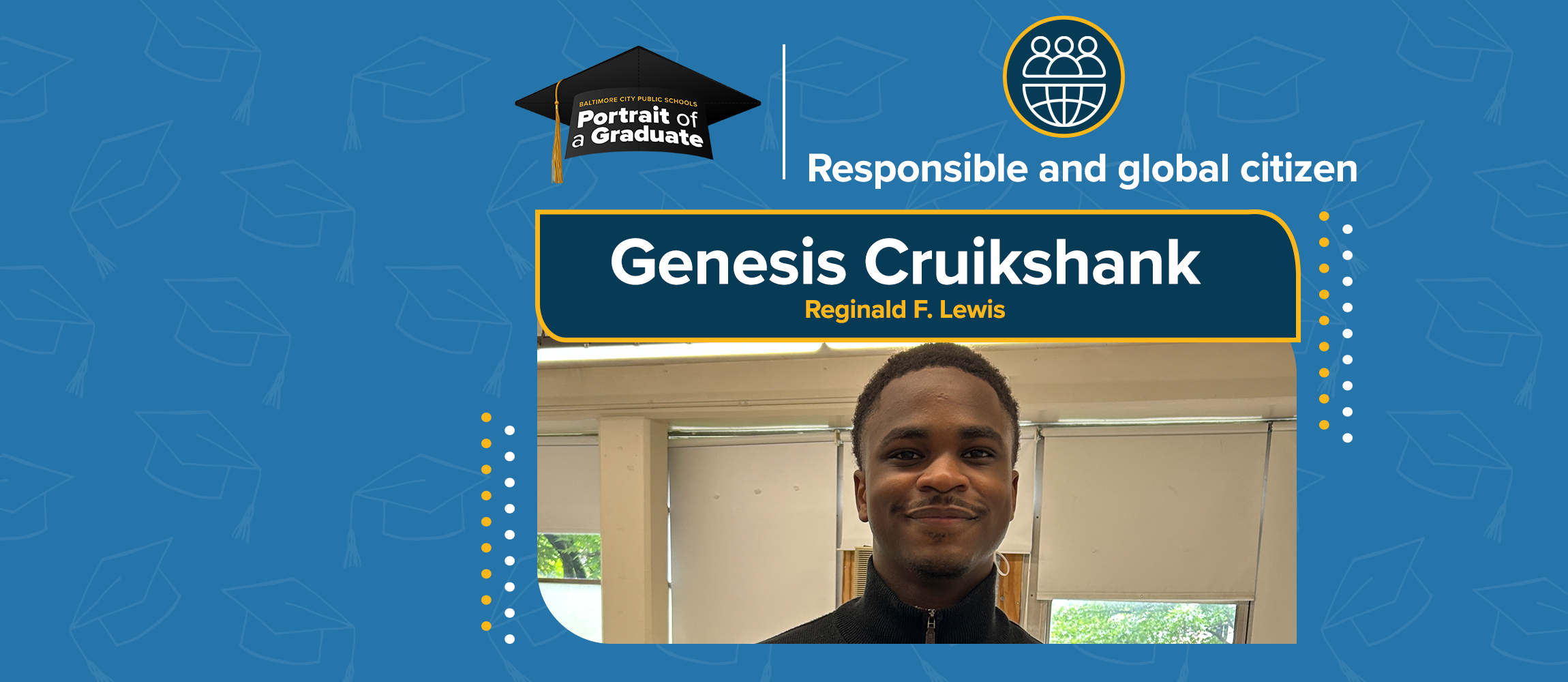 Portrait of a Graduate: Genesis Gruikshank