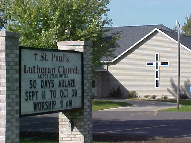 St. Paul's Lutheran Church. 50 days ablaze Sept 11 to Oct 30 Worship 9am