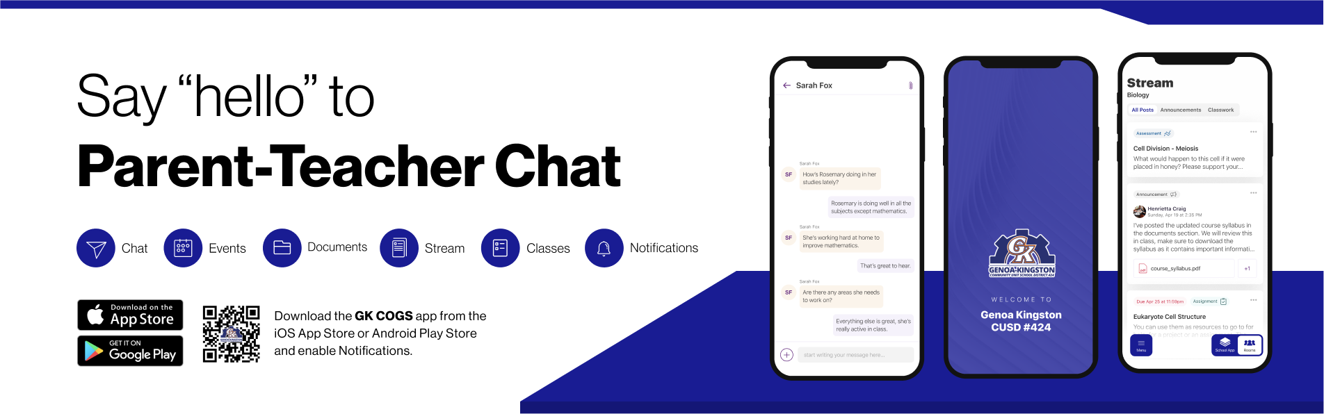 Say hello to Parent-Teacher chat in the new Rooms app. Download the Genoa Kingston CUSD 424 app in the Google Play or Apple App store.