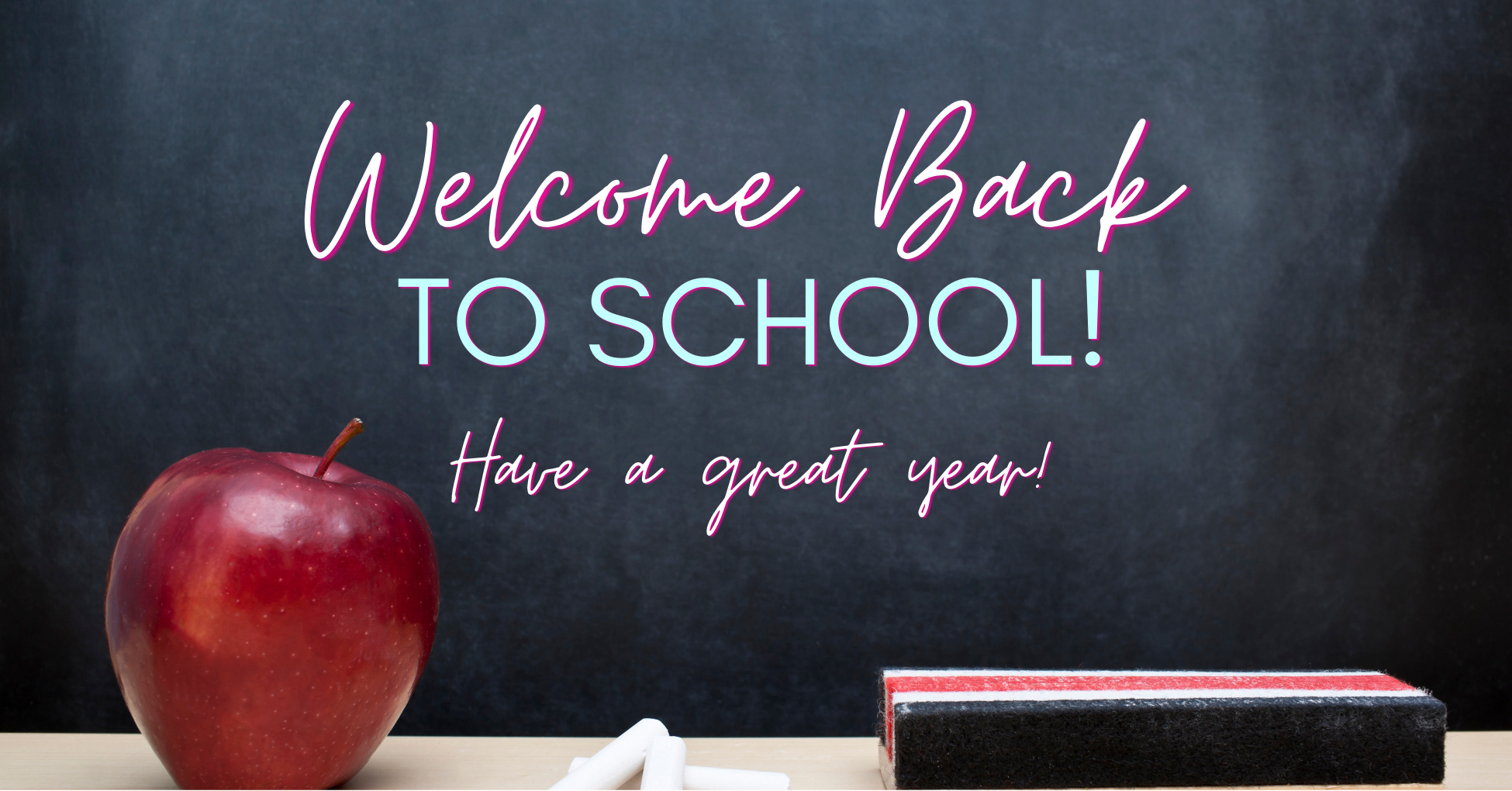 Welcome Back to School