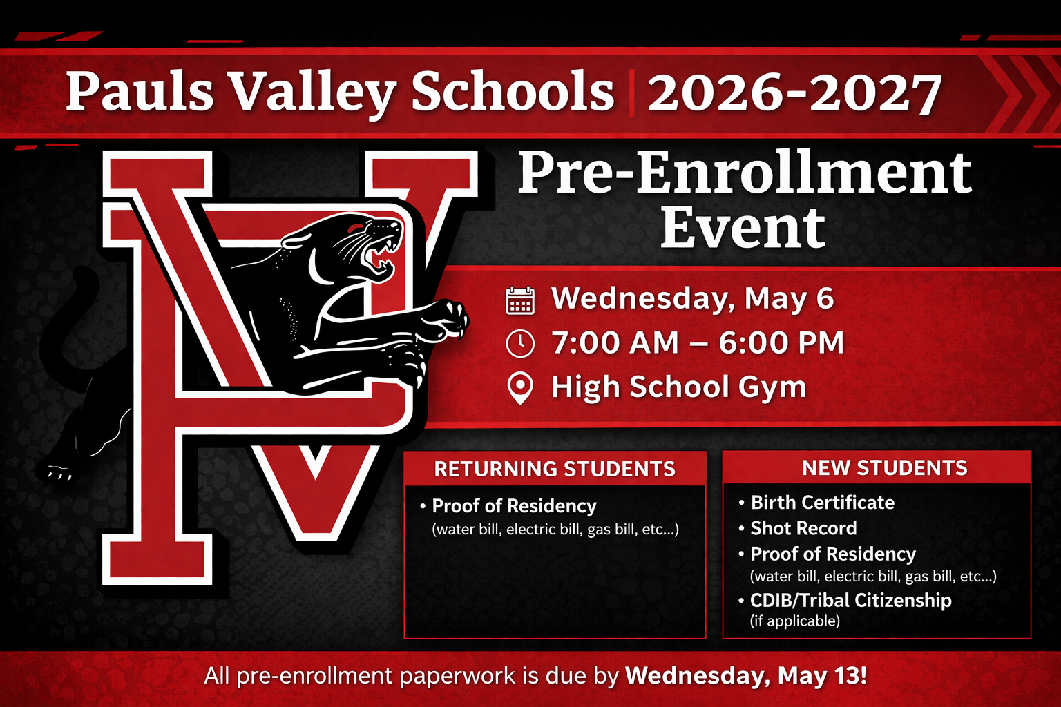 Pre Enrollment - Wed., May 6 from 7am to 6pm in the HS Gym