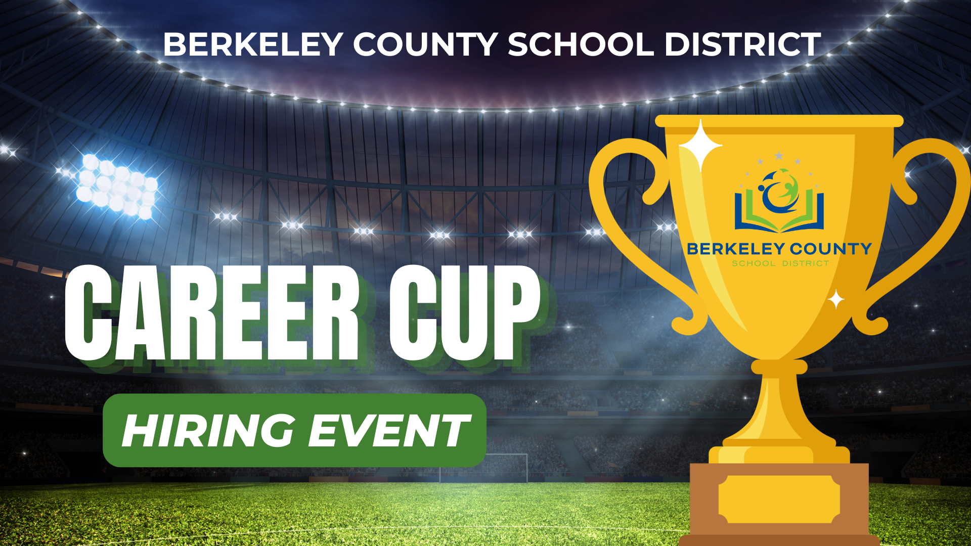 A large golden trophy on a football field with stadium lights in the background. "Career Cup Hiring Event" text is displayed.