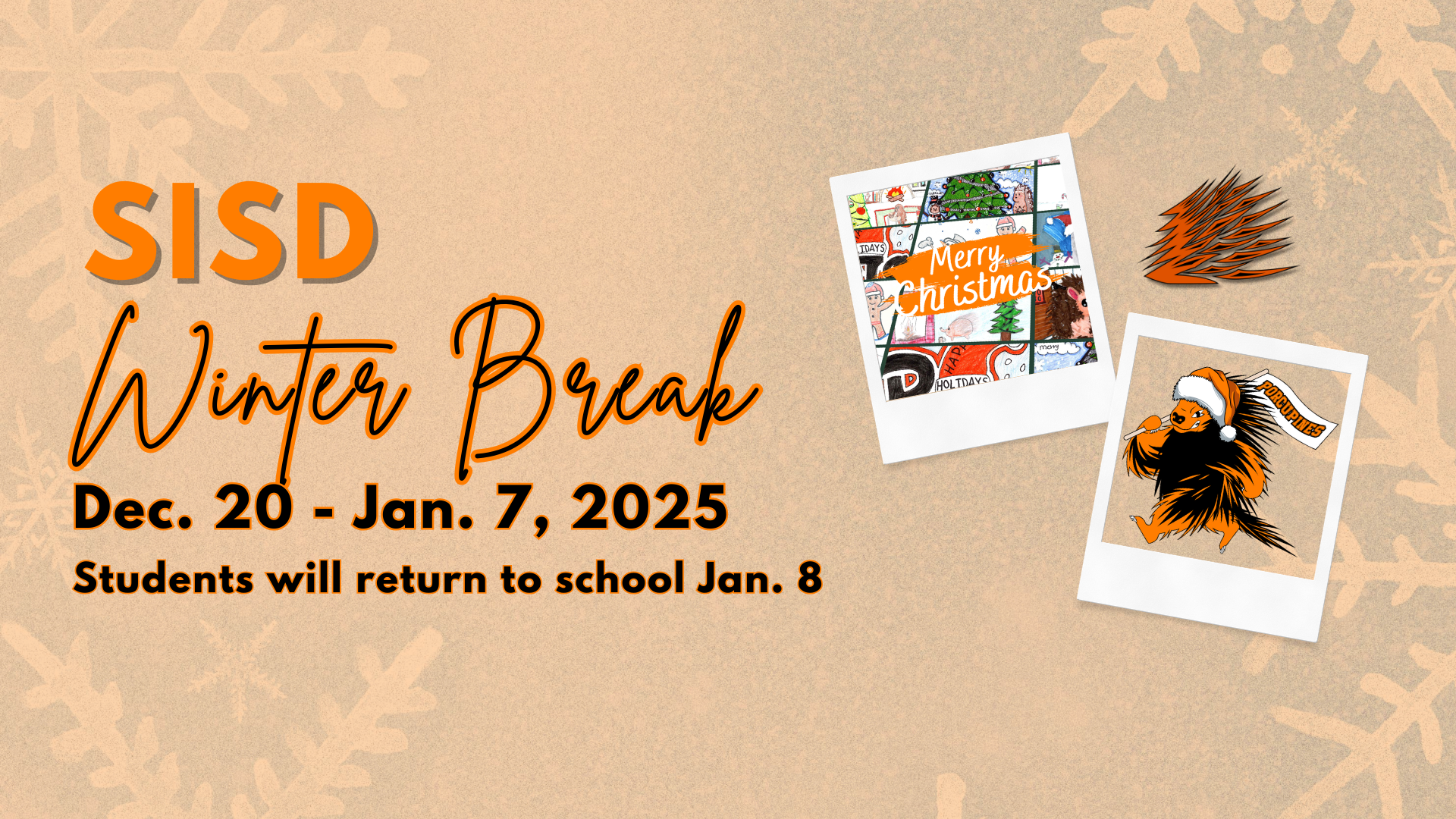 SISD Winter Break Dec. 20 - Jan. 7