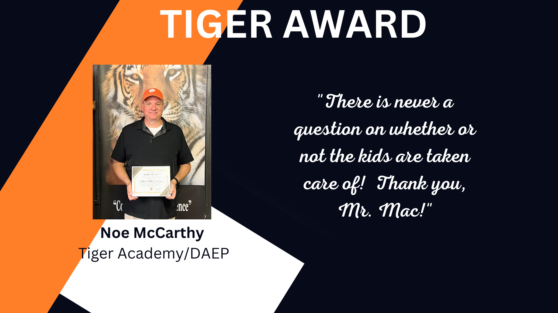 Tiger Award Winner - Noe McCarthy