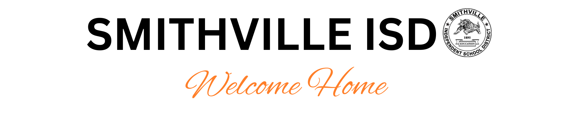 smithville isd - welcome home