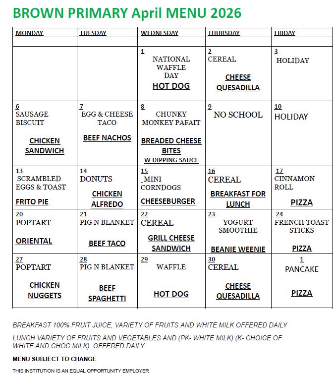 Menu for April 2026 at Brown Primary. Columns for each weekday list breakfast and lunch options.