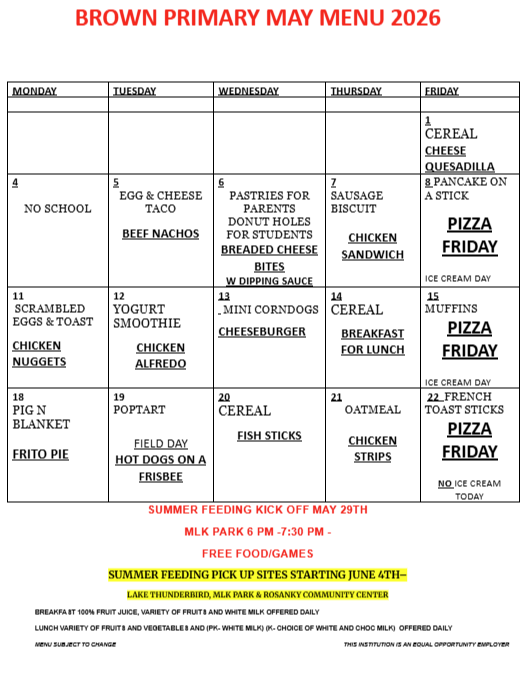 Menu for May 2026 at Brown Primary. Columns for each weekday list breakfast and lunch options.