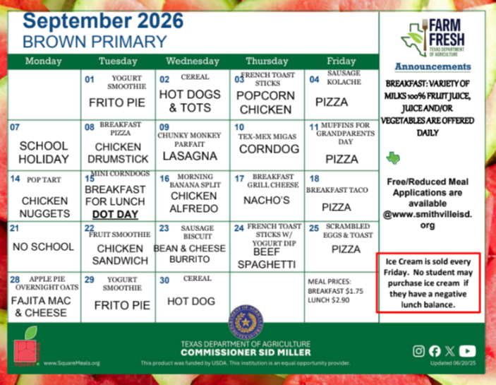 A calendar for September 2026. "Brown Primary" in the top left corner. Meals listed for each day. Red text at the bottom: "Ice Cream is sold every day. No student may purchase ice cream if they have a negative lunch balance."