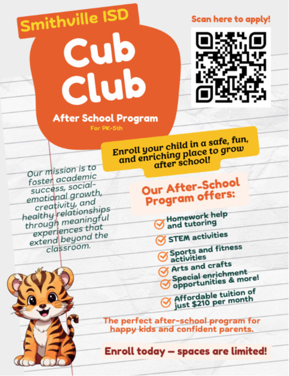 A flyer for Cub Club, an after-school program by Smithville ISD. Features a tiger, QR code, and list of activities.