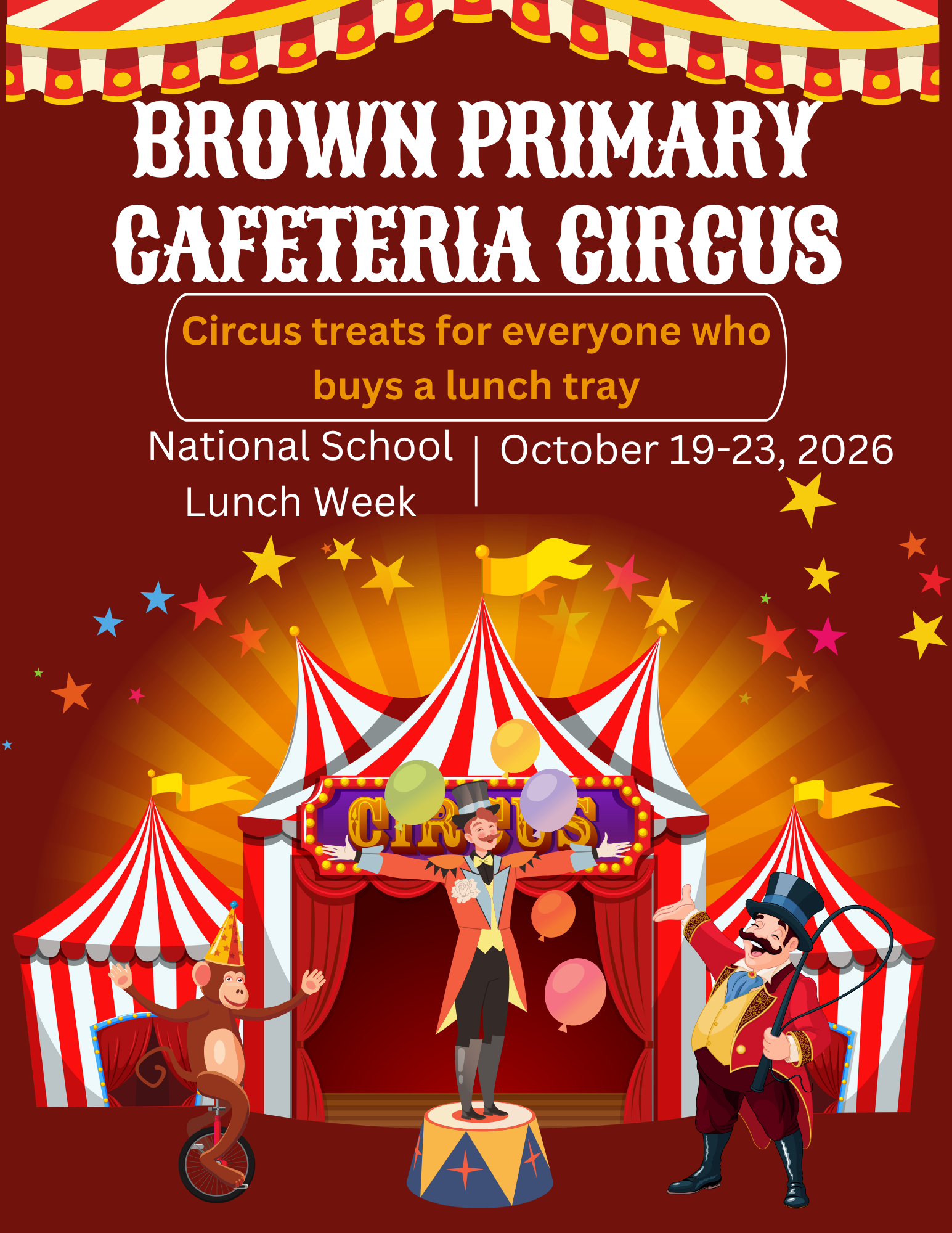 Poster for a Brown Primary Cafeteria Circus event. It features a circus tent, a clown, and a monkey.