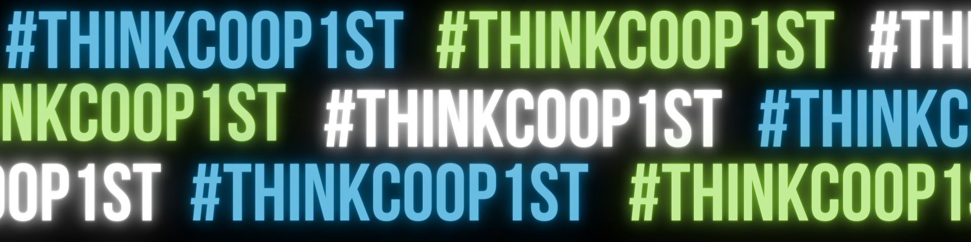 #thinkcoop1st