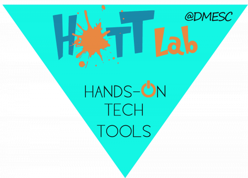 HOTT Lab @DMESC Hands on tech tools