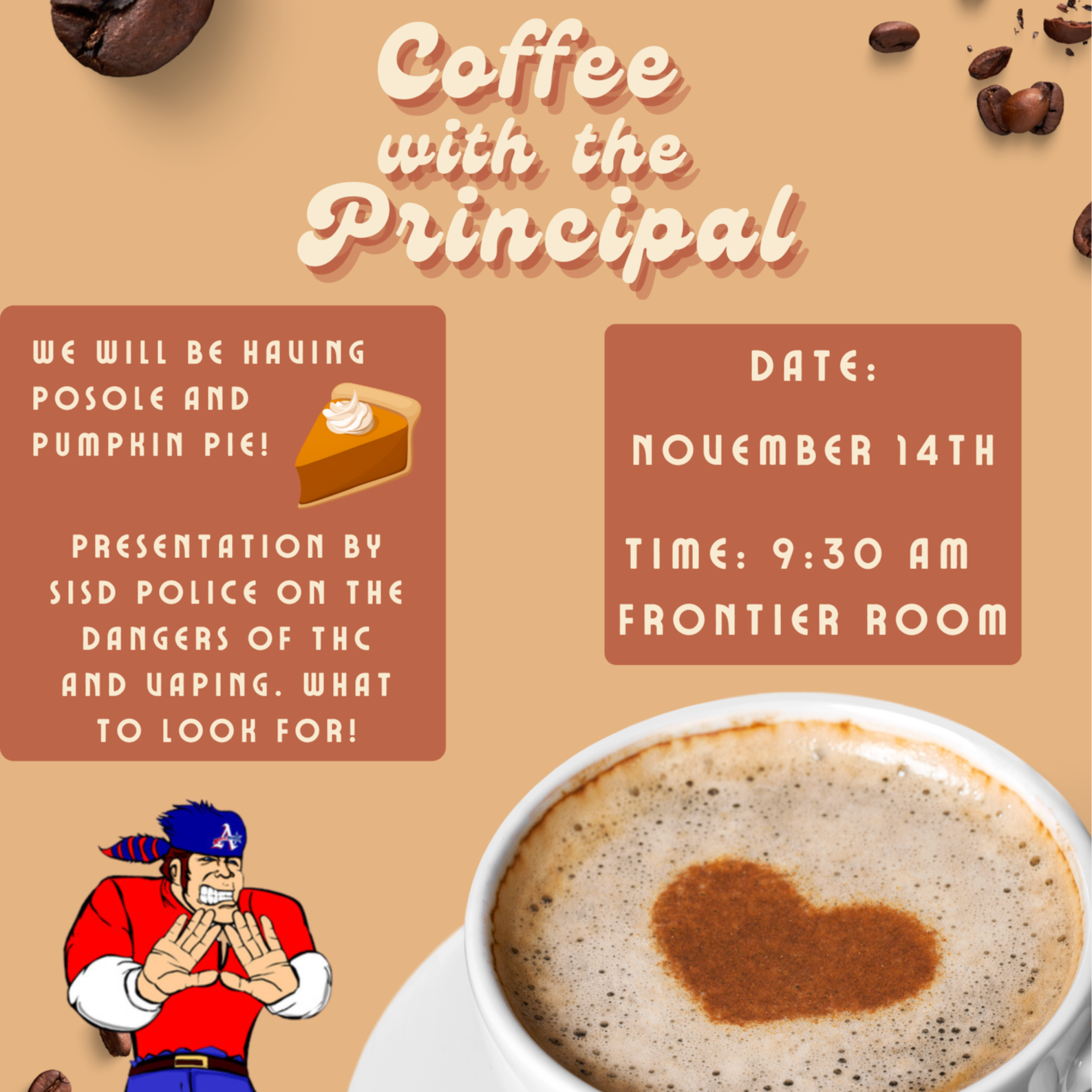 Coffee with the principal flyer november 14 in the Americas HS frontier room